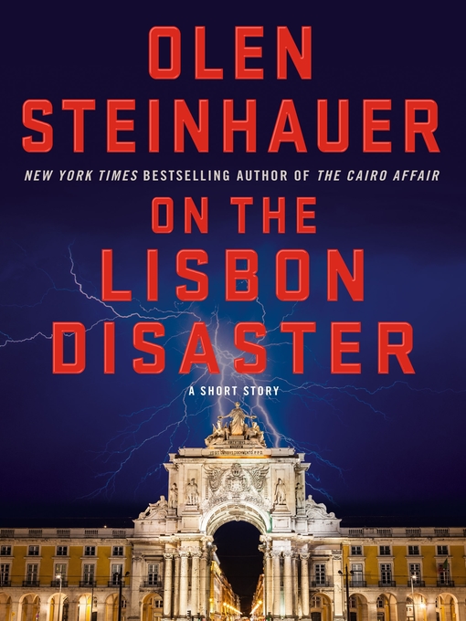 Title details for On the Lisbon Disaster by Olen Steinhauer - Available